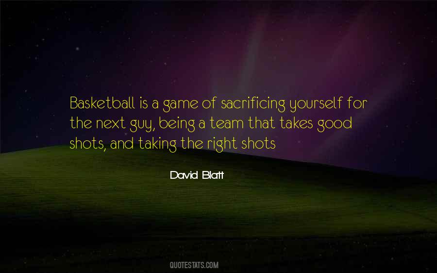 Quotes About The Basketball Team #864293