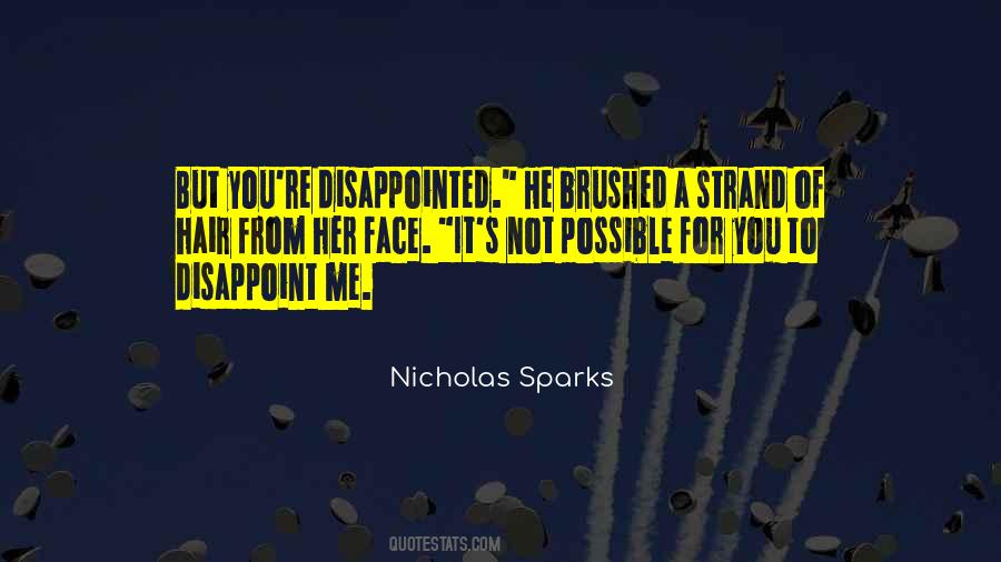 Disappointed You Quotes #52579