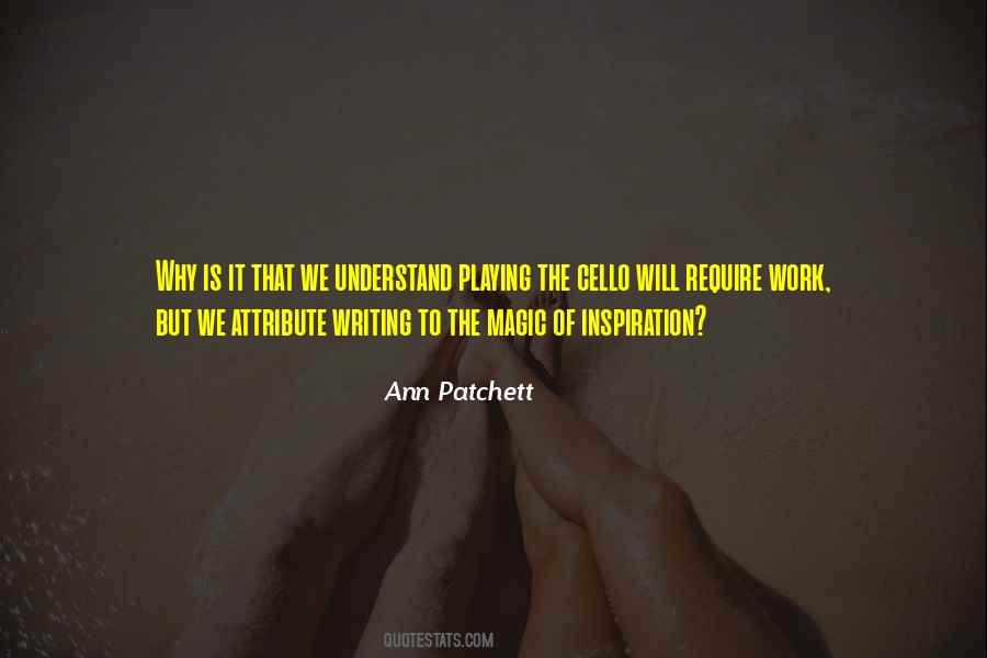 Quotes About Playing Cello #222768
