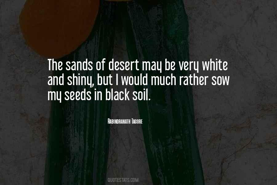 Sow The Seeds Quotes #1204986