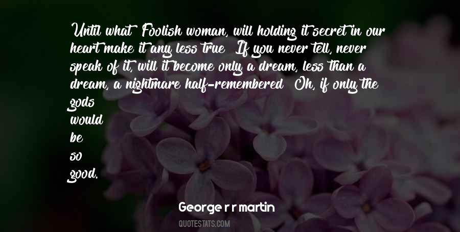 Quotes About Gods Heart #1271059