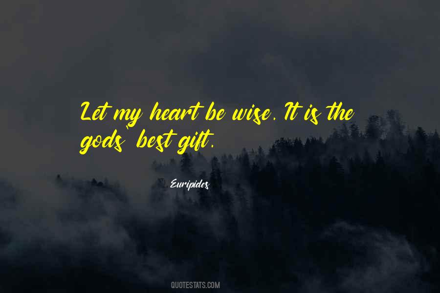 Quotes About Gods Heart #785606