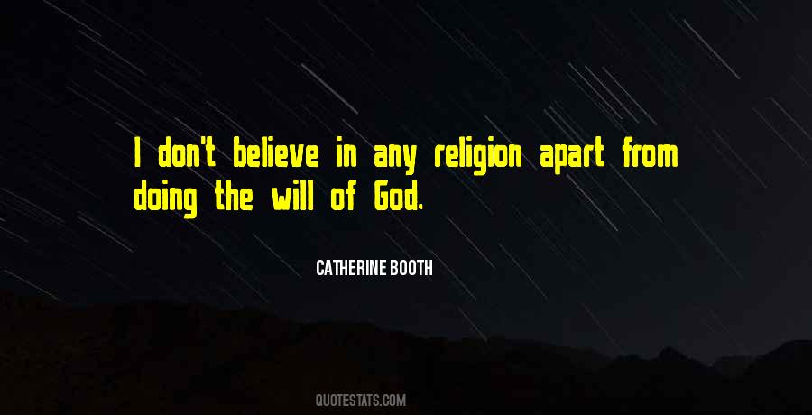 Dont Believe God Quotes #1717214