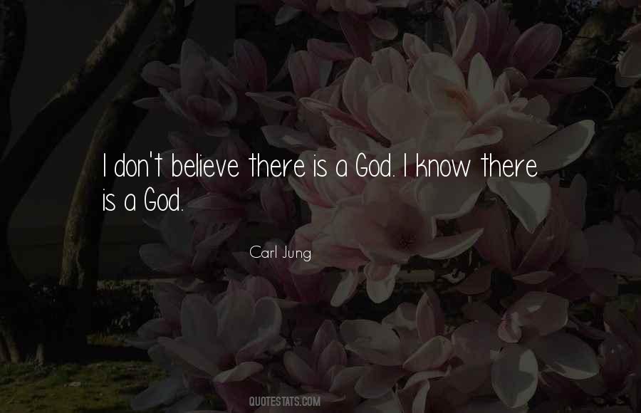 Dont Believe God Quotes #707269