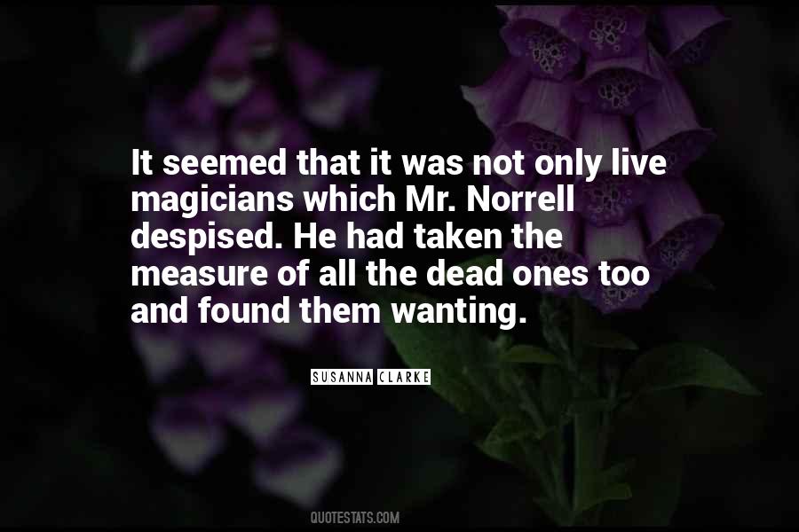 Quotes About The Dead Ones #1016789