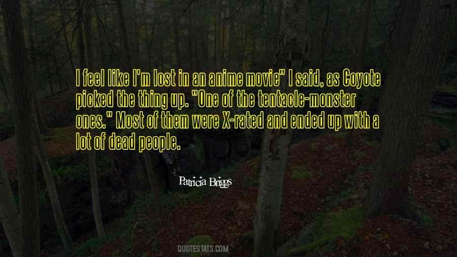 Quotes About The Dead Ones #1065908