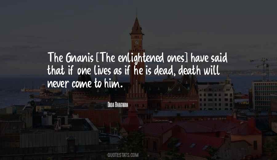 Quotes About The Dead Ones #1373121