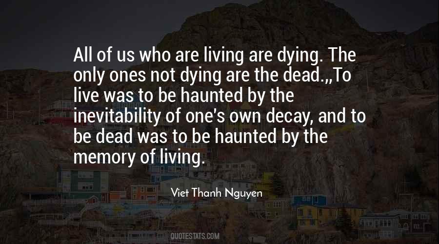 Quotes About The Dead Ones #15379