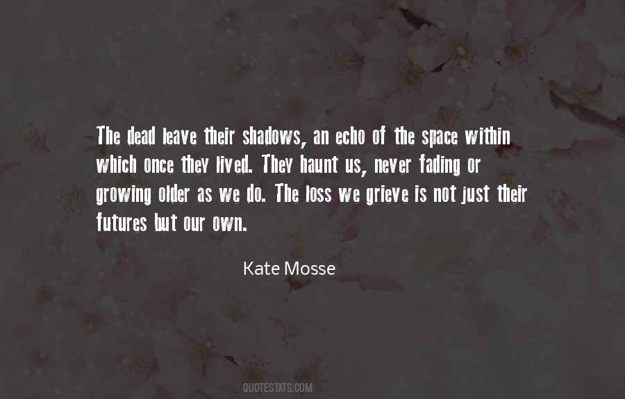 Quotes About The Dead Ones #1815717