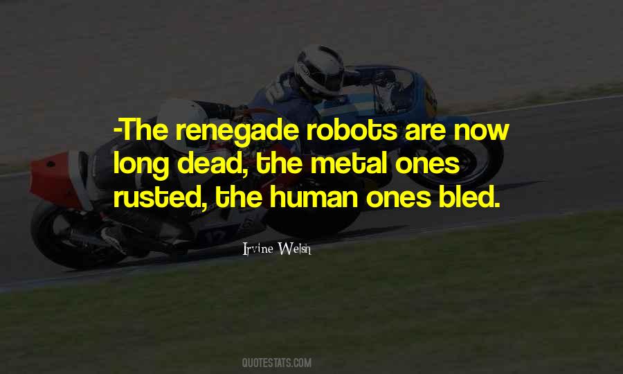 Quotes About The Dead Ones #385992