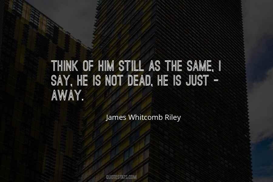 Quotes About The Dead Ones #576777