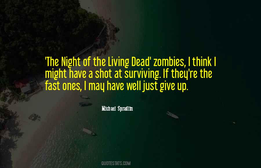 Quotes About The Dead Ones #930048