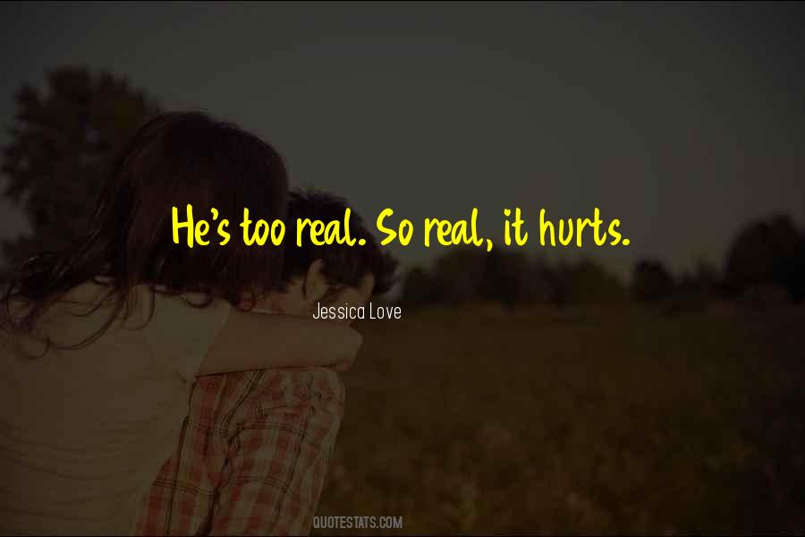 Life Love Hurts Quotes #1790132