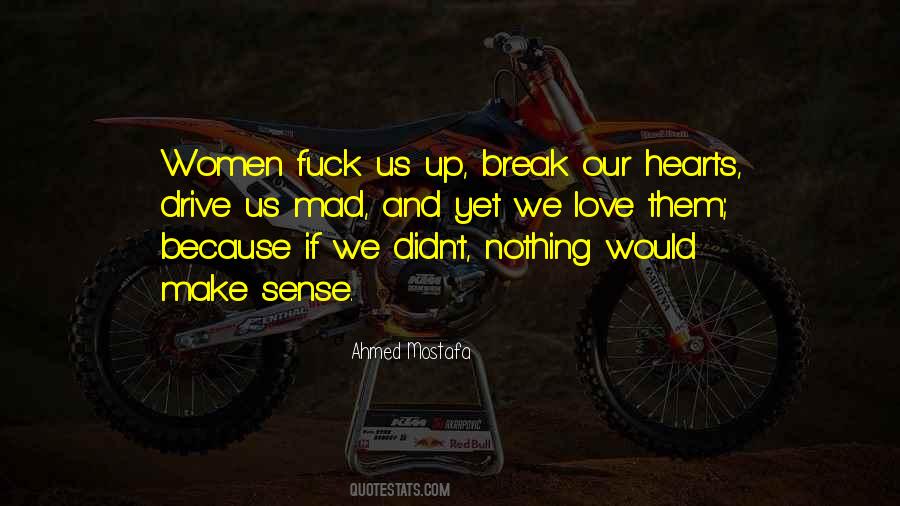 Life Love Hurts Quotes #1796114