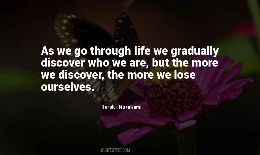 We Lose Ourselves Quotes #1307196