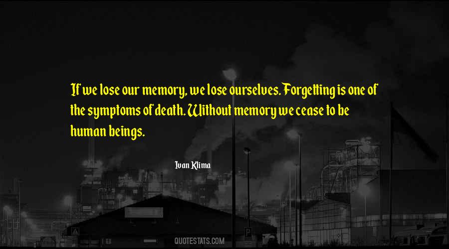 We Lose Ourselves Quotes #1384053