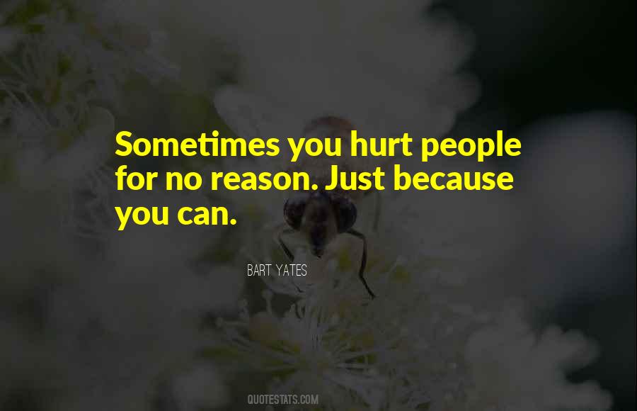 Sometimes Hurt Quotes #1021949