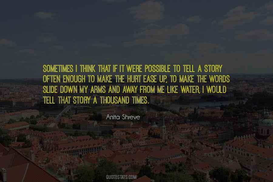 Sometimes Hurt Quotes #1117459