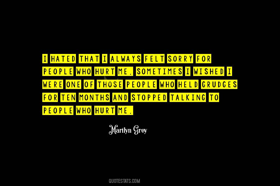 Sometimes Hurt Quotes #1316169