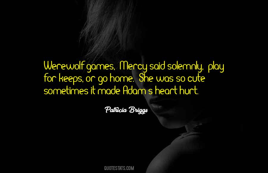 Sometimes Hurt Quotes #1468313