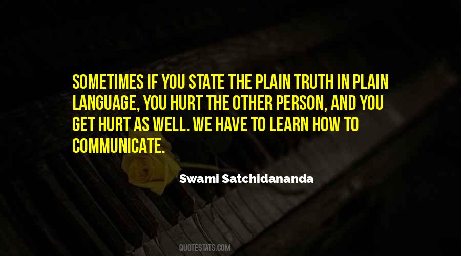 Sometimes Hurt Quotes #450443