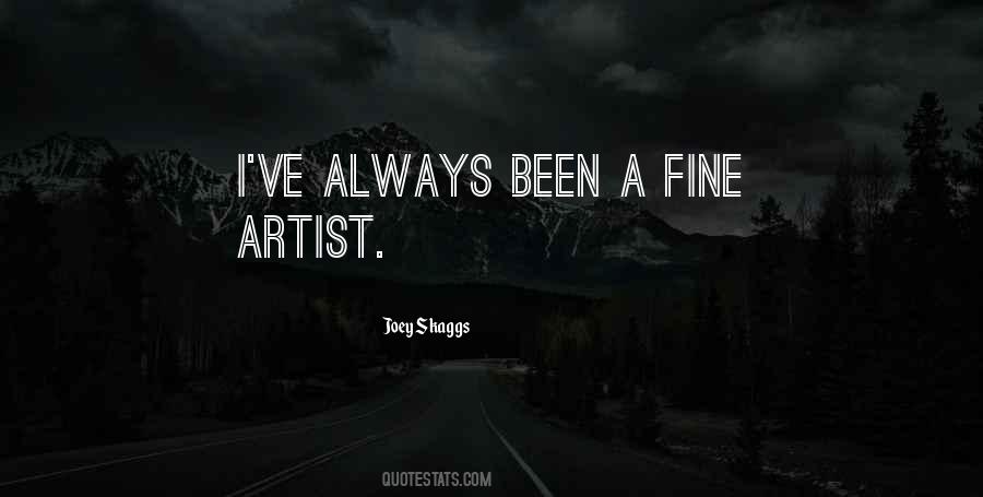 Fine Artist Quotes #1803121