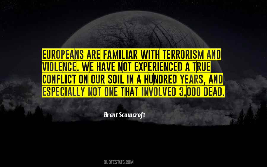 Terrorism And Violence Quotes #426606