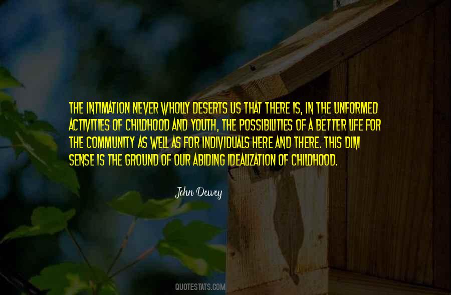 Better Community Quotes #414779