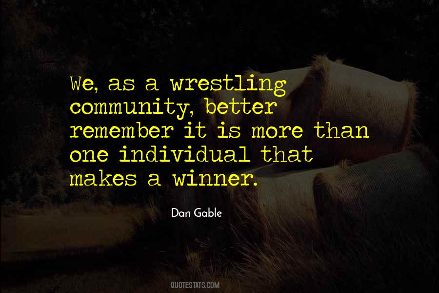 Better Community Quotes #870069