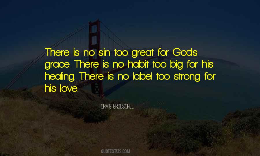 Quotes About Gods Grace And Love #1066678