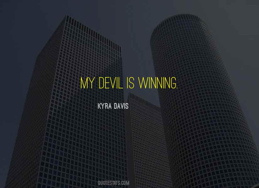 My Devil Quotes #1241356