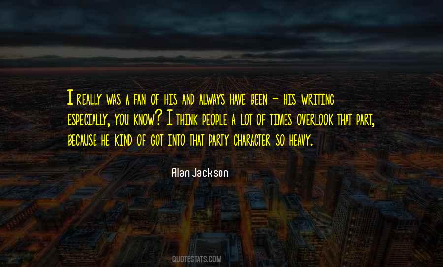 You Have Character Quotes #136270