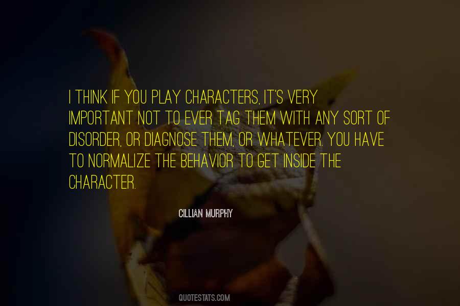 You Have Character Quotes #27846