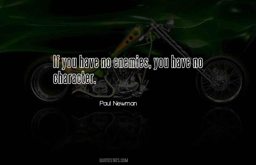 You Have Character Quotes #50761