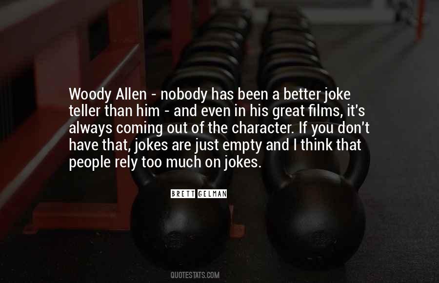 You Have Character Quotes #98669