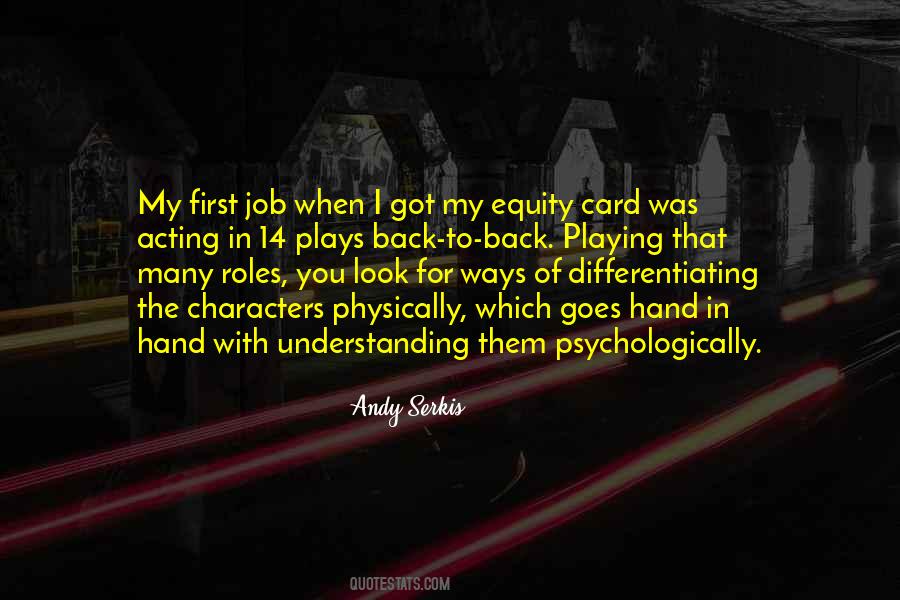 You Got The Job Quotes #1246770