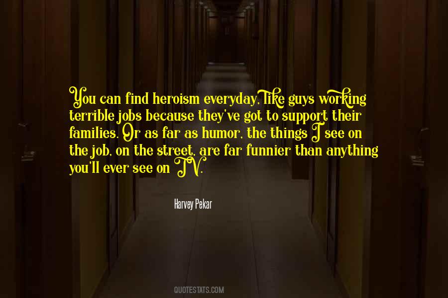You Got The Job Quotes #254234