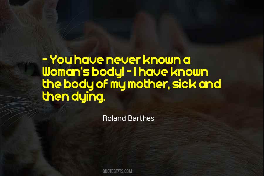 Mother Body Quotes #212014