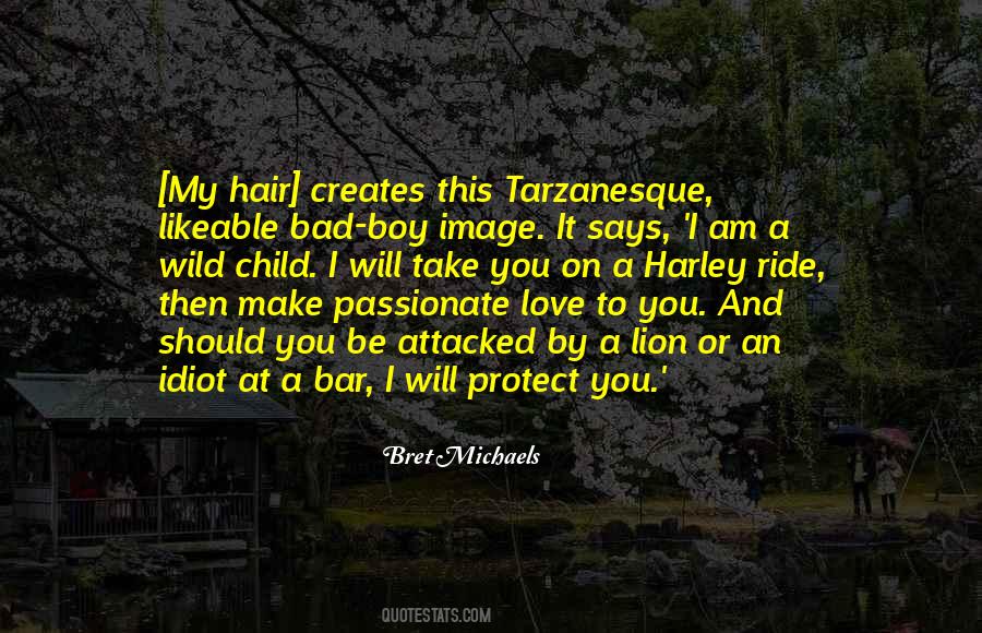 Bad Child Quotes #1436678