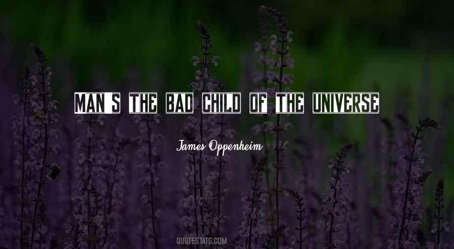 Bad Child Quotes #388271