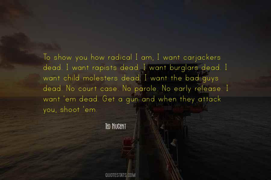 Bad Child Quotes #477536