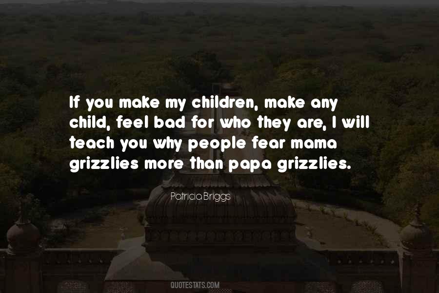 Bad Child Quotes #871881