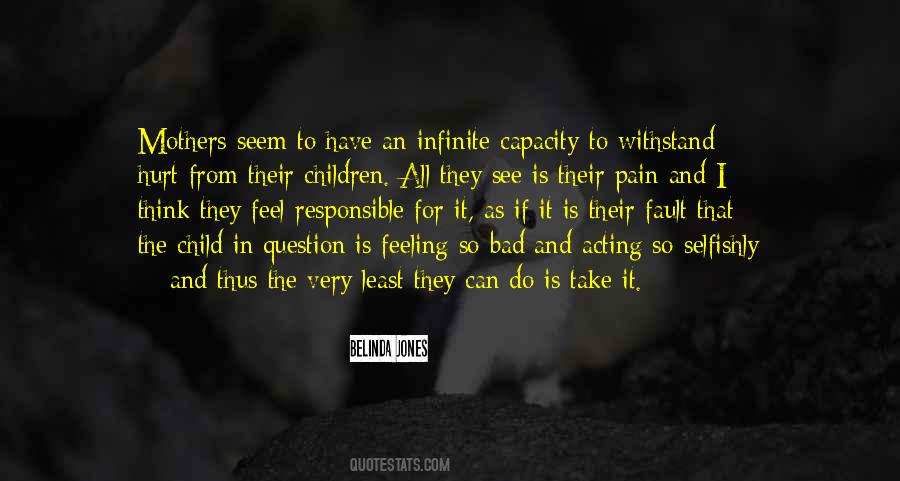 Bad Child Quotes #980328
