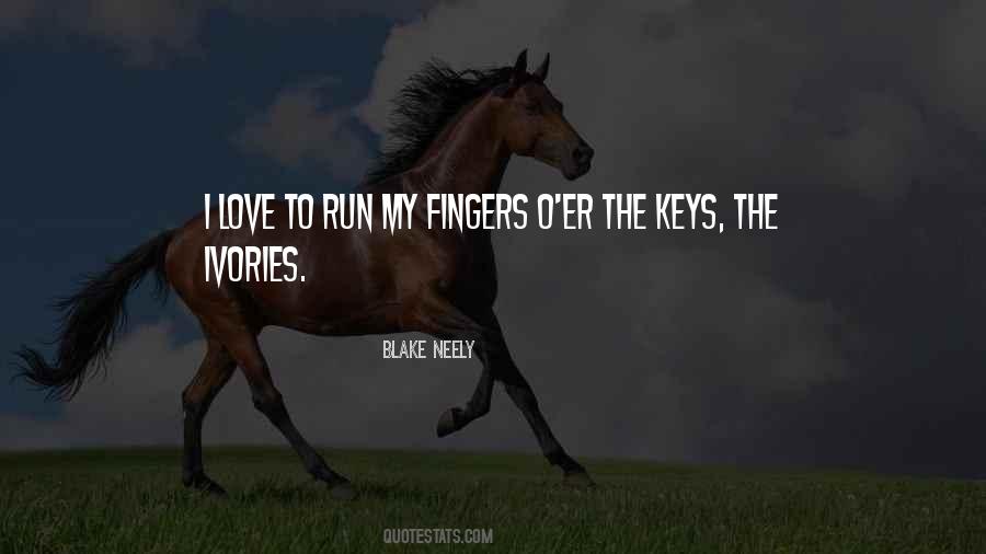 Love To Run Quotes #1589930