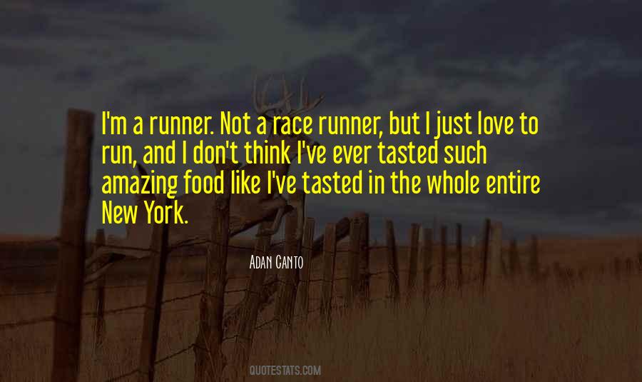 Love To Run Quotes #522319