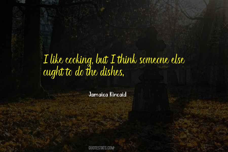 Someone I Like Quotes #12281