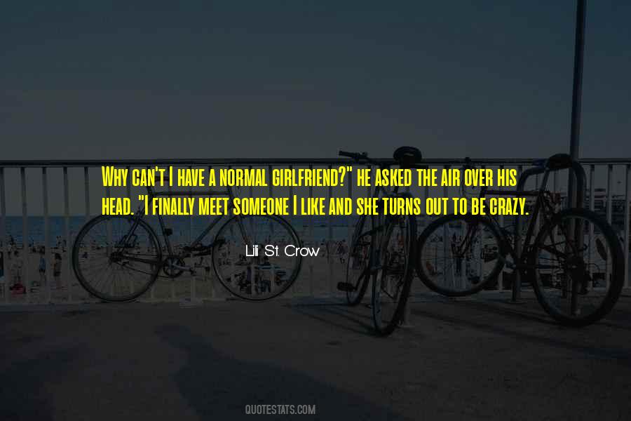 Someone I Like Quotes #1265725