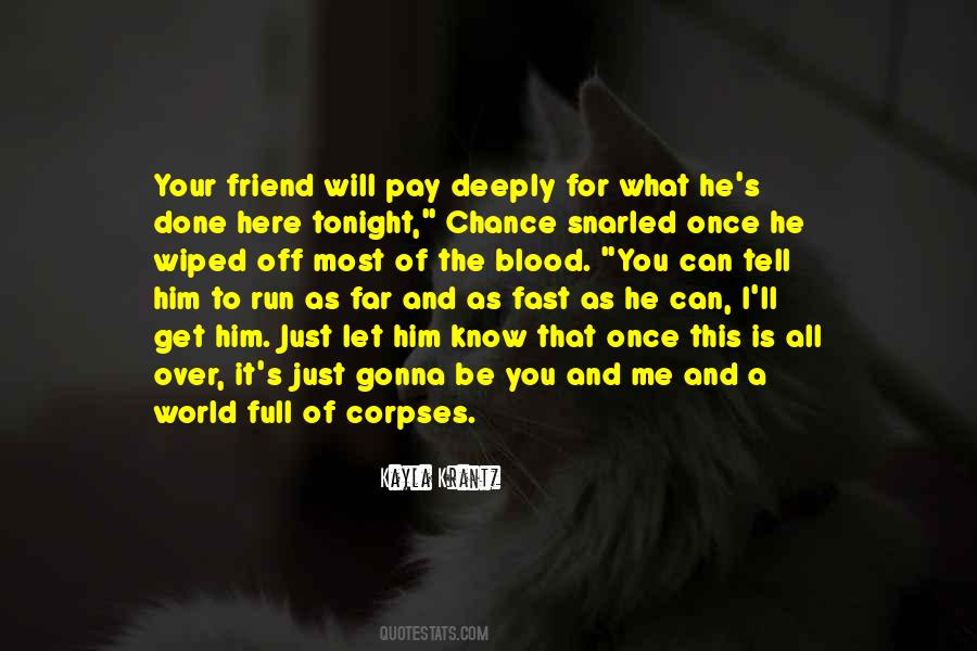 It Will Pay Off Quotes #1222628