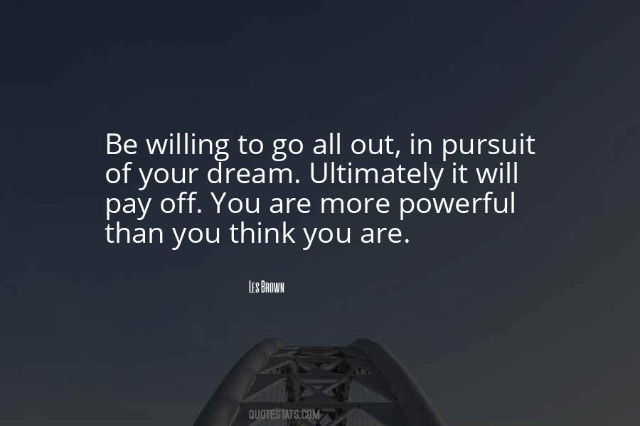 It Will Pay Off Quotes #1602449