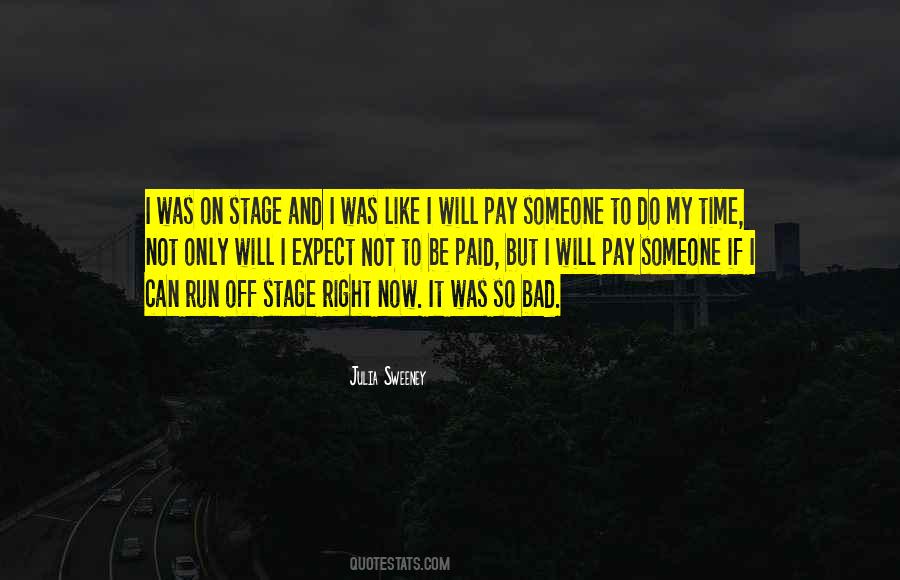 It Will Pay Off Quotes #1642276